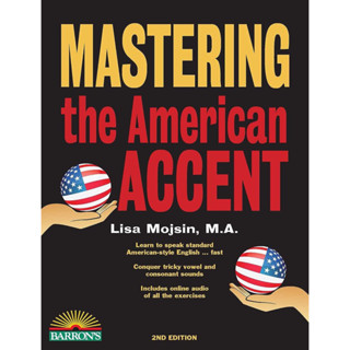 MASTERING THE AMERICAN ACCENT