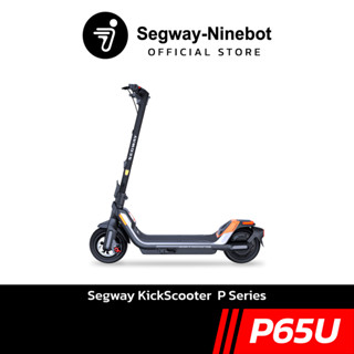 [Official Store] Ninebot P65U สกู๊ตเตอร์ไฟฟ้า P Series วิ่งไกล 65 กม./ชาร์จ เครื่องศูนย์ประกันสูงสุด 2 ปี