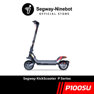 [Official Store] Ninebot P100SU สกู๊ตเตอร์ไฟฟ้า P Series วิ่งได้สูงสุดถึง 100 กม./ชาร์จ เครื่องศูนย์ประกันสูงสุด 2 ปี