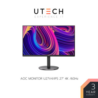 MONITOR AOC U27V4 (มอนิเตอร์) 27" IPS Flat Flicker-free 3840x2160 4K @60Hz 4ms DP HDMI Monitor by UTECH