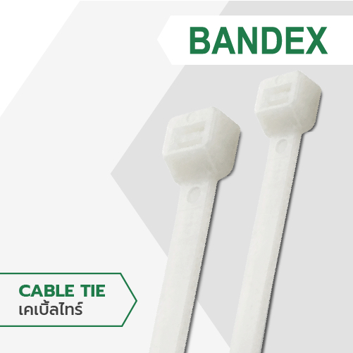 เคเบิ้ลไทร์ Cable tie BANDEX ความยาว 6,7, 8,10 นิ้ว  จำนวน1 /ถุง/100เส้น