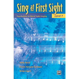 Sing at First Sight, Level 1 Foundations in Choral Sight-Singing