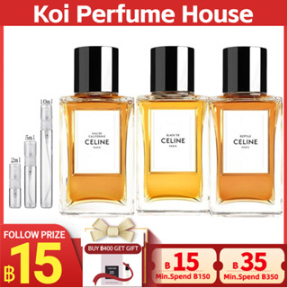 【🚛จัดส่งที่รวดเร็ว】Celine Reptile EDP &amp; Black Tie EDP &amp; Eau de Californie EDP 2ml/5ml/10ml「น้ำหอมขนาดเล็ก」