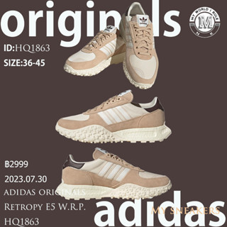 adidas originals  Retropy E5 W.R.P.  HQ1863 ของแท้100%💯รองเท้าผ้าใบ adidas