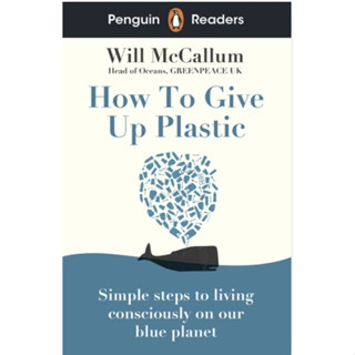 Penguin Readers Level 5: How to Give Up Plastic