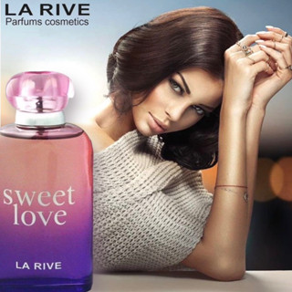 LA RIVE • Sweet Love EDP ของแท้ 100%