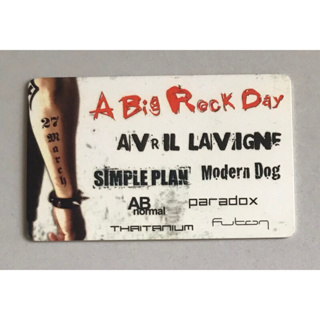 บัตรแข็งคอนเสิร์ต “A BIG ROCK DAY 2005” ของสะสม(ใช้เข้าคอนเสิร์ตไม่ได้) ของหายาก ราคา 499 บาท