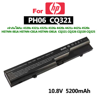 แบตเตอรี่โน๊ตบุ๊คHPเหมาะสำหรับPH06 CQ321 HSTNN-IB1A HSTNN-CB1A 4320s 4321s 4325s 4326s 4420s 4421s 4425s 4520s