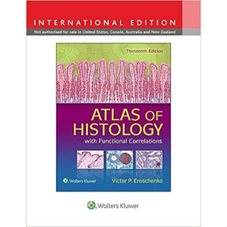 [หนังสือ] Atlas of Histology with Functional Correlations เนื้อเยื่อวิทยา พยาธิวิทยา ตำราแพทย์ pathology medicine