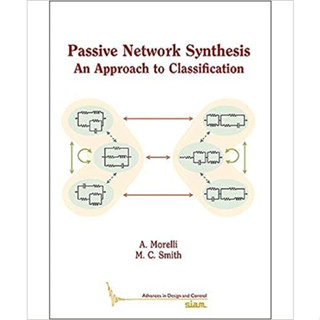 Passive Network Synthesis: An Approach To Classification (Paperback) ISBN:9781611975819