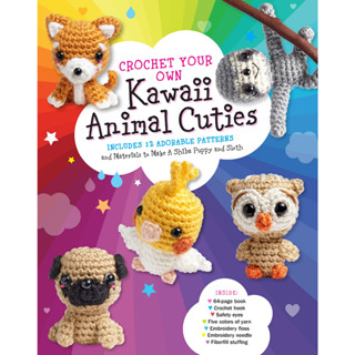 Crochet Your Own Kawaii Animal Cuties