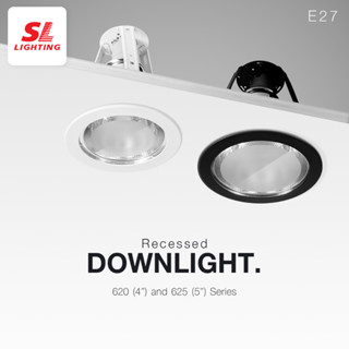 SL LIGHTING | Recessed Downlight โคมไฟดาวน์ไลท์ฝังฝ้า หน้ากระจก 4" และ 5" ขั้ว E27  รุ่น 6-G-620 | 6-G-625