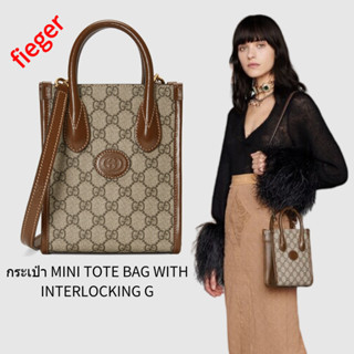 ใหม่ กระเป๋าผู้หญิง gucci classic กระเป๋า MINI TOTE BAG WITH INTERLOCKING G