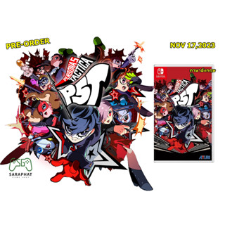 (ใส่โค้ด shopee : 20DDSEP19 ลด 20%) PRE-ORDER NSW Persona 5 Tactica ภาษาอังกฤษ วางจำหน่าย 17 พ.ย. 66
