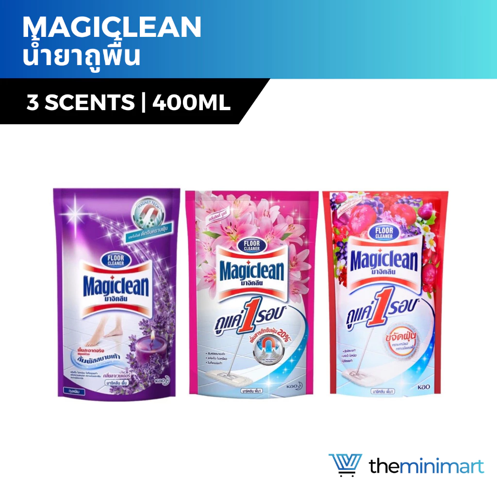 Magiclean มาจิคลีน น้ำยาถูพื้น ชนิดถุงเติม มี 3 กลิ่น 400ml