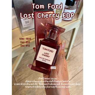 น้ำหอมแบ่งขาย Tom Ford Lost Cherry EDP