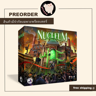 (สั่งจองล่วงหน้า ถึง 29 กันยายน ) Preorder Nucleum