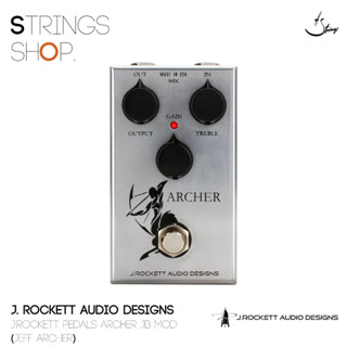 เอฟเฟกีตาร์ J.Rockett Archer Jb Mod Jeff Archer