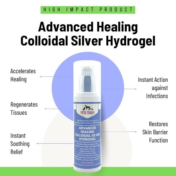 Pets Truly Advanced Healing Colloidal Silver Hydrogel ไฮโดรเจลรักษาโรคผิวหนังสัตว์เลี้ยง โดยนวัตกรรมนาโนซิลเวอร์