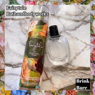 น้ำหอมกดแบ่งBathandbodyworks Fine Fragrance Mist น้ำหอมแท้100% กลิ่น Fairytale หอมดั่งเทพนิยาย