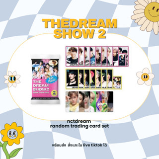 พร้อมส่ง NCTDREAM The Dream Show2 Tradind Card