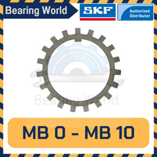 SKF MB 0 SKF MB 1 SKF MB 2 SKF MB 3 SKF MB 4 SKF MB 5 SKF MB 6 SKF MB 7 SKF MB 8 SKF MB 9 SKF MB 10  แหวนล็อก ของแท้100%