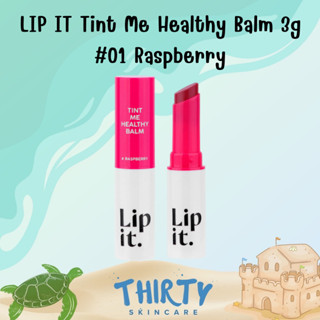 LIP IT Tint Me Healthy Balm 3g #01 Raspberry