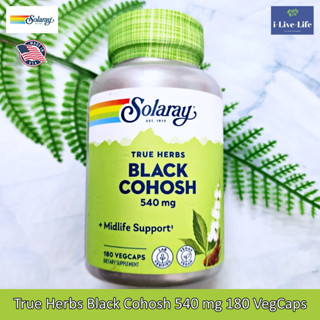 Solaray - True Herbs Black Cohosh 540 mg 180 VegCaps สารสกัดจากรากแบลกโคฮอช