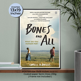Bones and All Poster โปสเตอร์ภาพพิมพ์ โบนส์ แอนด์ ออล / ทิโมธี ชาลาเมต์, เทย์เลอร์ รัสเซลล์ ภาพขนาด 13x19 นิ้ว