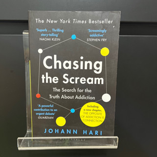 Chasing the Scream - Johann Hari