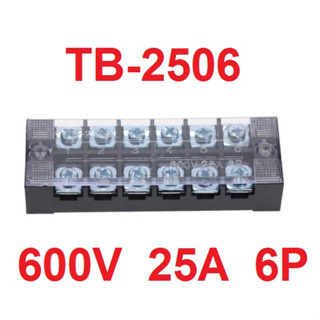 TB-2506 เทอร์มินอล บล็อก600V 25A TB Series 6 Positions Ways Dual Row Barrier Screw Terminal Block Wire Connector