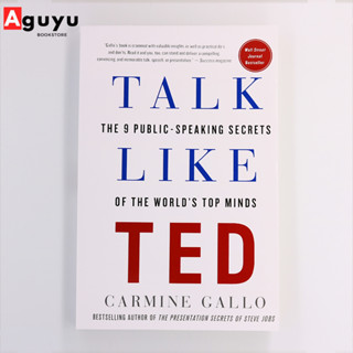 【หนังสือภาษาอังกฤษ】Talk Like TED:The 9 Public-Speaking Secrets of the Worlds Top Minds by Carmine Gallo