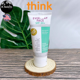 [Think] Everyday Face Sunscreen SPF 30+, Naturally Tinted 59 ml ครีมกันแดด สำหรับผิวหน้า กันแดดกันน้ำ