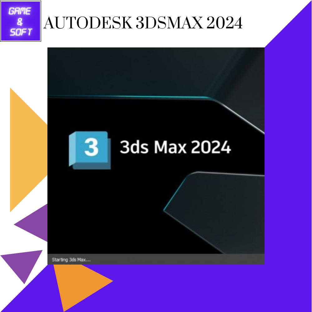 NEW 3DS MAX 2024 (Full) โปรแกรมออกแบบปั้นโมเดล 3D