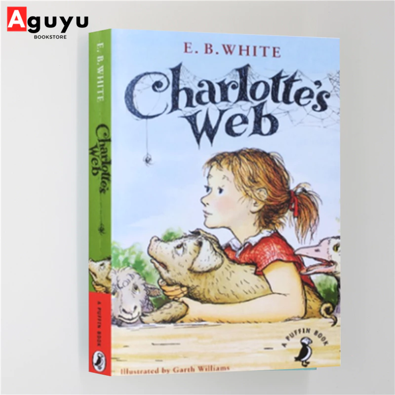 【หนังสือภาษาอังกฤษ】Charlotte's Web: A Newbery Honor Award Winner by E. B. White หนังสือพัฒนาตนเอง