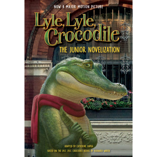 หนังสือภาษาอังกฤษ Lyle, Lyle, Crocodile: The Junior Novelization