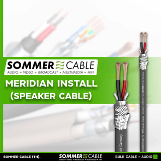 Sommer Cable MERIDIAN INSTALL SP225 สายลำโพง  2 x 2.50 mm² 13AWG Speaker Cable