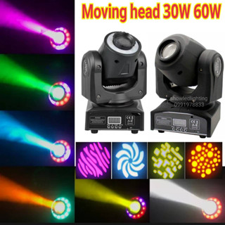 มูฟวิ่งเฮท ,มูวิ่ง LED moving head 30w 60w ( รุ่นNEW มีไฟวงแหวนและรุ่นธรรมดา กดตัวเลือกเอา) ไฟดิสโก้เธค  ไฟเธค ไฟปาร์ตี้