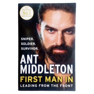 หนังสือภาษาอังกฤษ Ant Middleton, Sniper Soldier Survivor First Man in Leading Military Front