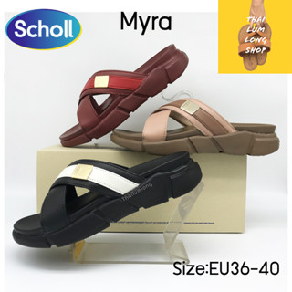 Scholl สกอลล์-ไมร่า Myra สำหรับผู้หญิง เทคโนโลยี เมมโมรี่คูชชั่น (Memory Cushion) รองรับสรีระเท้า และบรรเทาอาการปวด