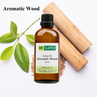 Aroma Oil Aromatic Wood 100ml. (ไม้จันทน์หอม)