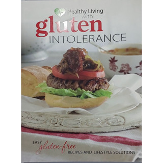 หนังสือ อาหาร ขนมหวาน ภาษาอังกฤษ HEALTHY LIVING WITH GLUTEN INTOLERANCE 192Page