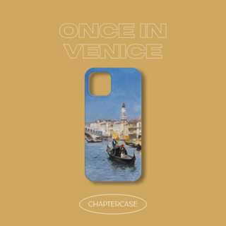 chaptercase - เคสโทรศัพท์คอลเลคชั่น once in Venice รับทำมากกว่า400รุ่น