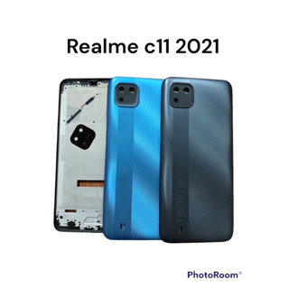 บอดี้ ชุดบอดี้ Realme C11 (2021) ฝาหลัง+เคสกลาง C11 ปี2021