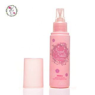 มิสทิน เซนต์ แอนด์ ไชน์ แฮร์ สเปรย์ สเปรย์ผมหอม พร้อมบำรุง Mistine Scent &amp; Shine Hair Spray 100 ml.