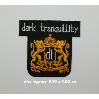 ตัวรีดติดเสื้อ งานปัก ตกแต่งเสื้อผ้า แจ๊คเก็ต Dark Tranquillity Embroidered Iron on Patch  DIY