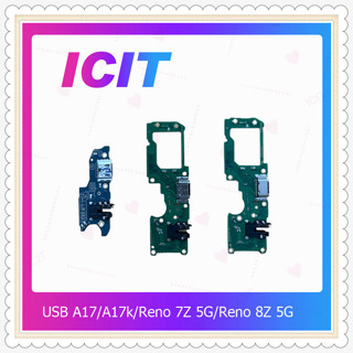 USB Oppo A17 /A17K อะไหล่สายแพรตูดชาร์จ แพรก้นชาร์จ Charging Connector Port Flex Cable（ได้1ชิ้นค่ะ) ICIT-Display