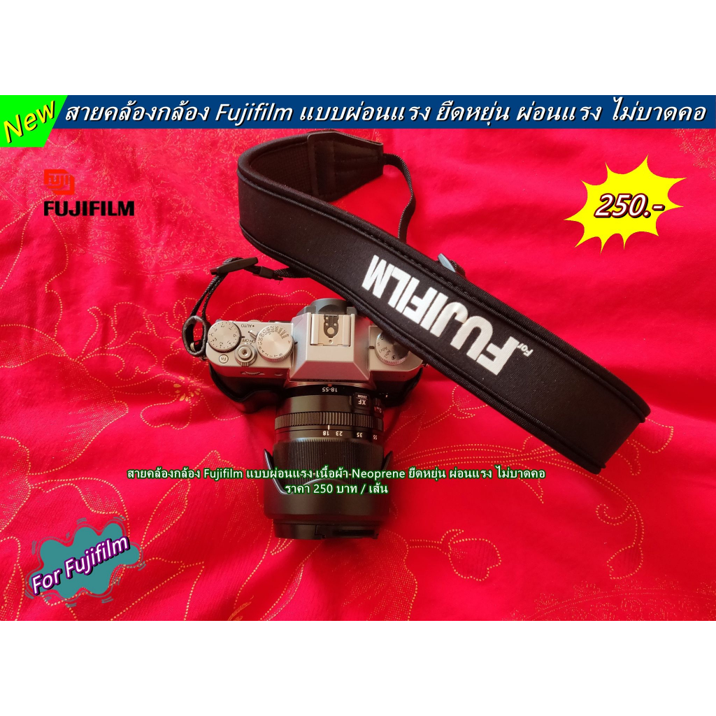 สายสะพายกล้อง Fuji XS10 X70 X70II X100s X100T X100F XA2 XA3 XA5 XA7 XA10 XE2 XE3 XT10 XT20 XT100 XT2
