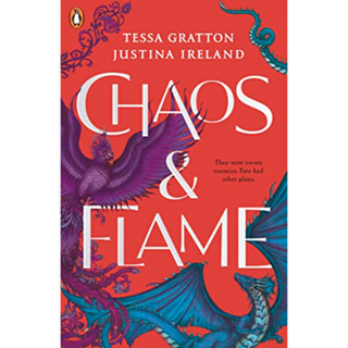 หนังสือภาษาอังกฤษ Chaos &amp; Flame (Chaos and Flame Book 1) by Tessa Gratton &amp; Justina Ireland