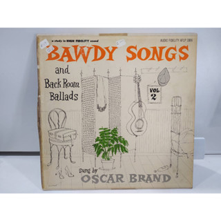 1LP  Vinyl Records แผ่นเสียงไวนิล BAWDY SONGS  (J10A23)